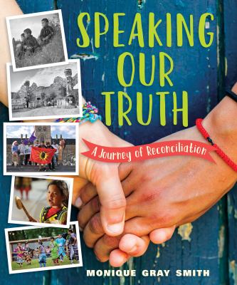 Speaking Our Truth: A Journey of Reconciliation Book Cover