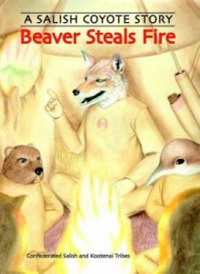 Beaver Steals Fire book cover