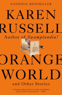 Book cover of Orange World by Karen Russell