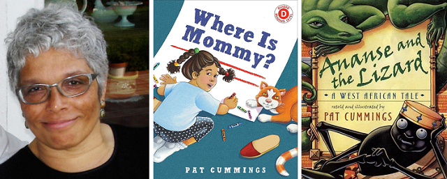Author and illustrator Pat Cummings and her books "Where Is Mommy?" and "Ananse and the Lizard"