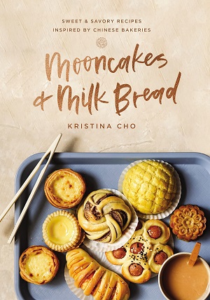 Mooncakes & Milk Bread book cover