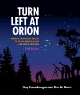 Book cover of "Turn Left at Orion" by Guy Consolmagno