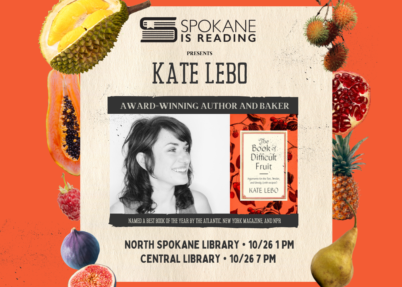 Spokane Is Reading 2022: "The Book of Difficult Fruit" by Kate Lebo