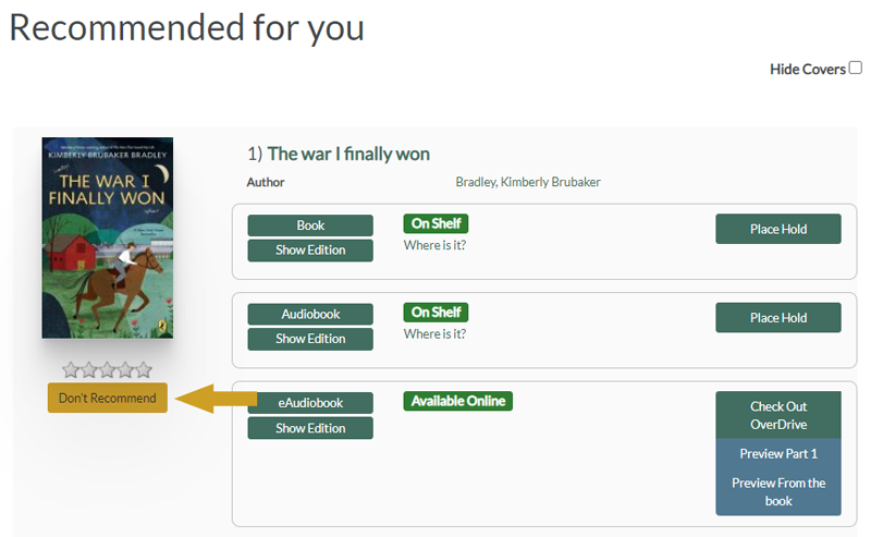 Figure 21. Don't Recommend button for library materials that are Recommended for You