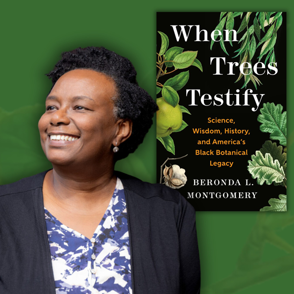 author Beronda Montgomery and book cover for "When Trees Testify"