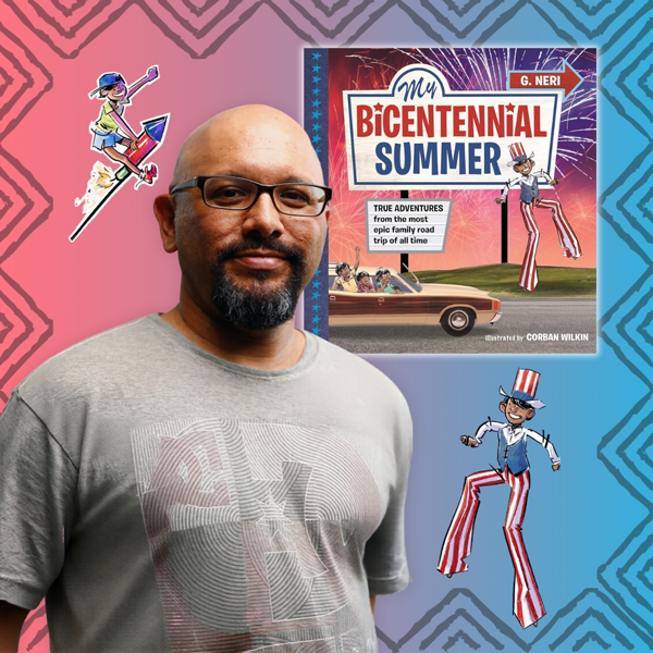Author G. Neri and book cover of "My Bicentennial Summer"