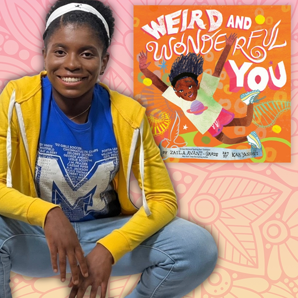 author Zaila Avant-Garde and book cover for "Weird and Wonderful You"